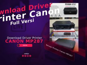 Download Driver Printer Canon MP287 Full Versi