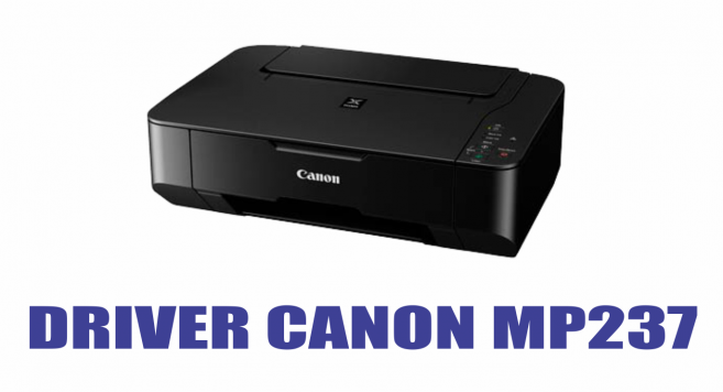 Cara Mudah Install Driver Printer Canon MP237