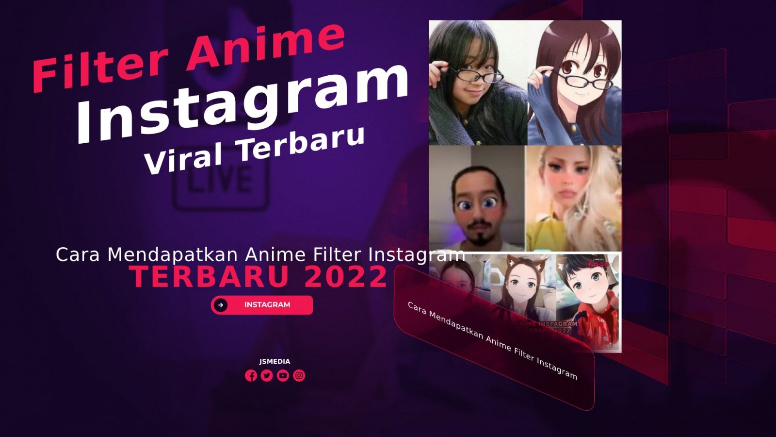 Cara Mendapatkan Anime Filter Instagram Terbaru 2022