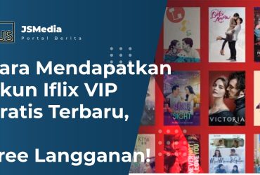 Cara Mendapatkan Akun Iflix VIP Gratis