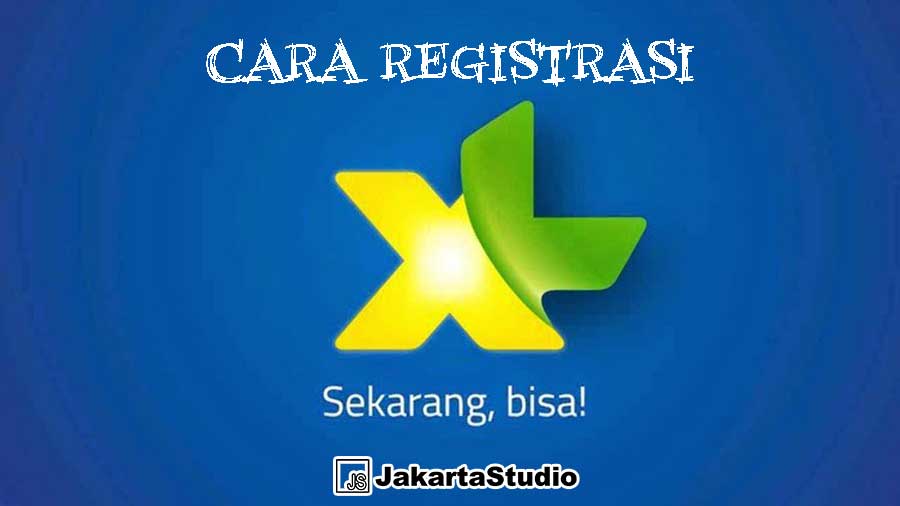 Cara Registrasi Kartu XL (