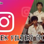 Filter tahun 90an instagram