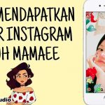 Cara Mendapatkan Filter Aduh Mamae IG