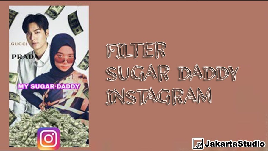 Efek IG Sugar Daddy