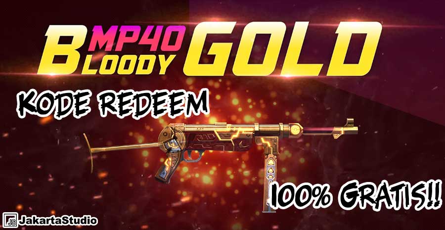 Kode Redeem Skin FF MP40 Bloody Gold Gratis