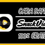 Cara Buat Akun Snack Video