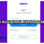 Cara Buat Email Yahoo Baru Melalui HP dan Laptop