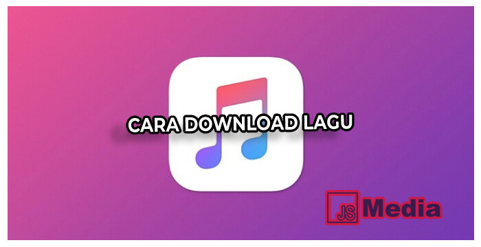 Cara Download Lagu