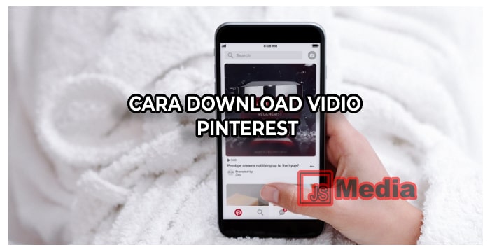 Cara Download Video Pinterest