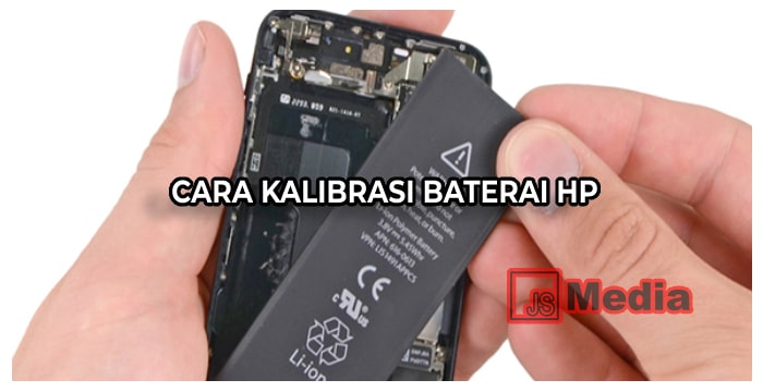 Cara Kalibrasi Baterai HP