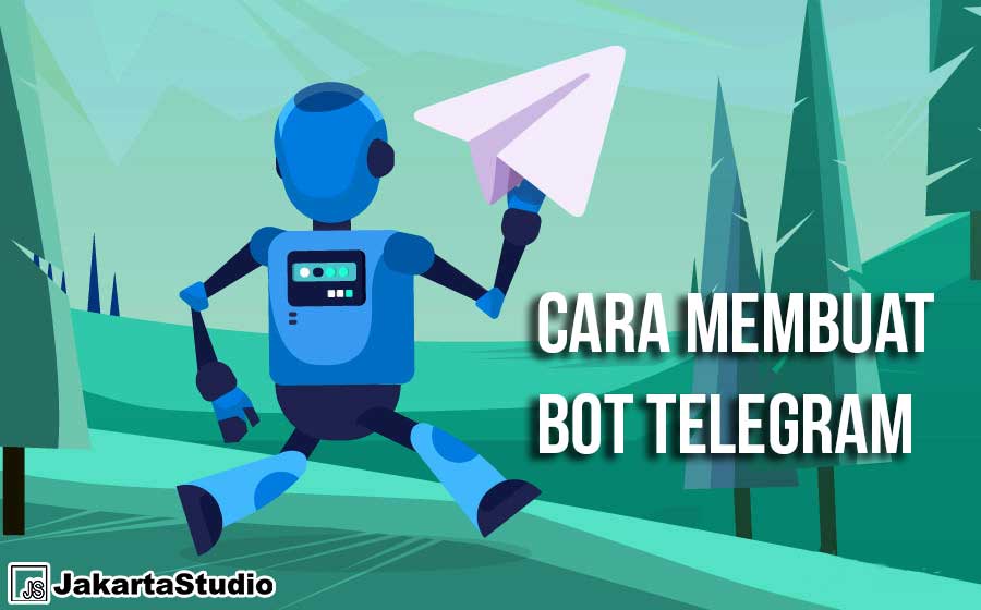 Cara Membuat Bot Telegram