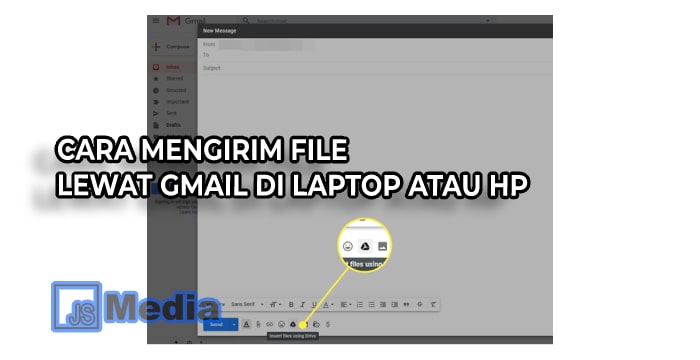 Cara Mengirim File Lewat Gmail di Laptop atau HP