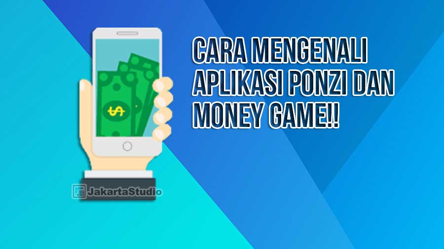 Ciri-Ciri Ponzi Money Game