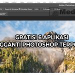 Gratis! 6 Aplikasi pengganti Photoshop Terpopular