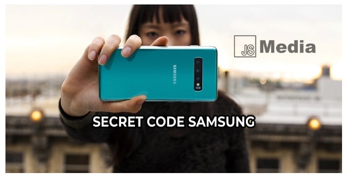 40 Kode Rahasia HP Samsung Jika di Akses
