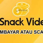 Snack Video Membayar atau Scam