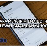 Cara Mengirim Email di HP