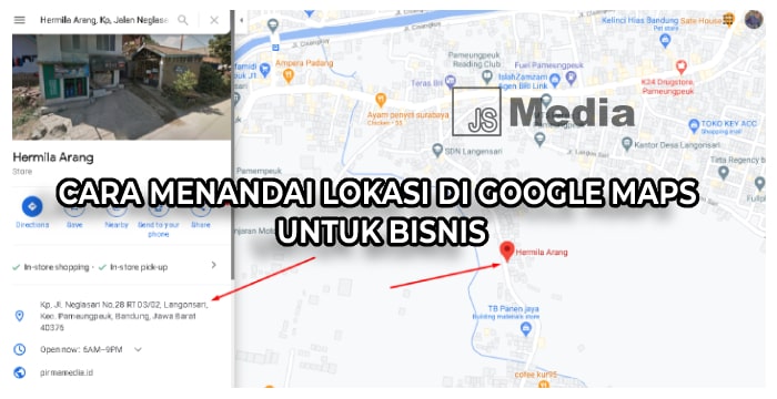 Cara Menandai Lokasi di Google Maps untuk Bisnis Anda