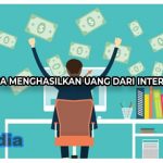 Cara Menghasilkan Uang dari Internet