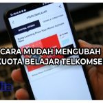 Cara Mengubah Kuota Belajar Telkomsel