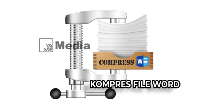 Ternyata Mudah! 2 Cara Kompres File Word agar Efisien