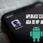 Aplikasi Clubhouse Android Palsu