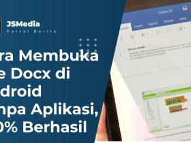 Cara Membuka File Docx di Android Tanpa Aplikasi