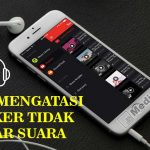 Cara Mengatasi Speaker Tidak Keluar Suara