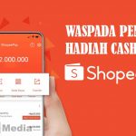 Penipuan Hadiah Cashback Shopeepay