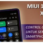 Cara Hidupkan Pusat Kontrol Xiaomi di MIUI 11 dan MIUI 12