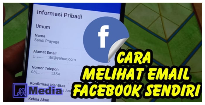 5 Cara Mengetahui Email Facebook Terlengkap