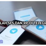 Arti SFS Karena Sangat Menguntungkan Saat RP di Telegram