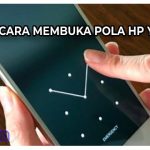 4 Cara Membuka Pola HP yang Lupa