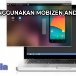 Cara Menggunakan Mobizen Android