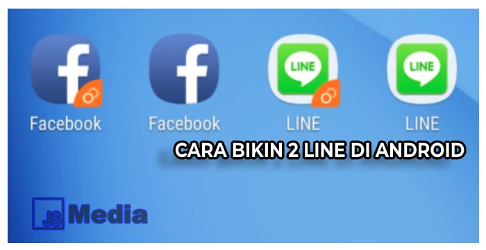 Cara Bikin 2 Line di Android