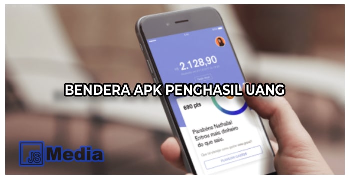 Bendera Apk Penghasil Uang