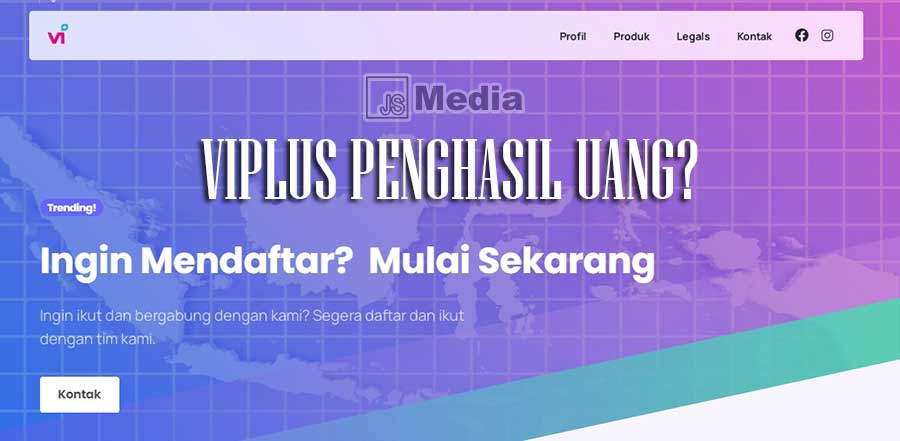 VIPlus Aplikasi Penghasil Uang