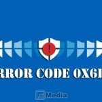 Cara Mengatasi Error Code 0x6D9