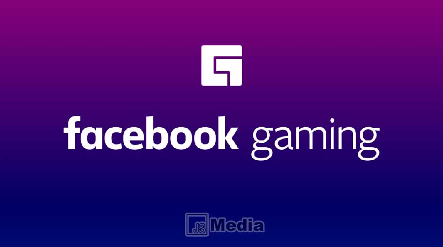 Cara Mendapatkan Uang Dari Live Streaming Facebook Gaming