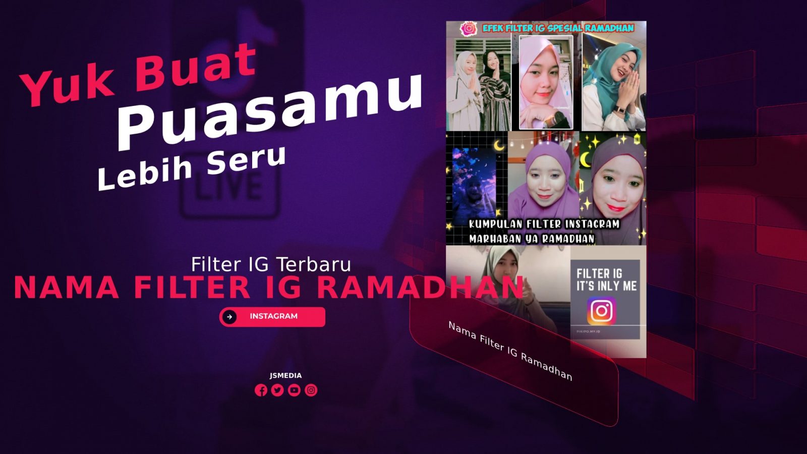 Nama Filter IG Ramadhan Terbaru 2022