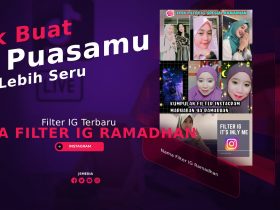 Nama Filter IG Ramadhan Terbaru 2022