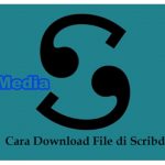 4 Cara Download File di Scribd Tanpa Log In, Dijamin Work 100%