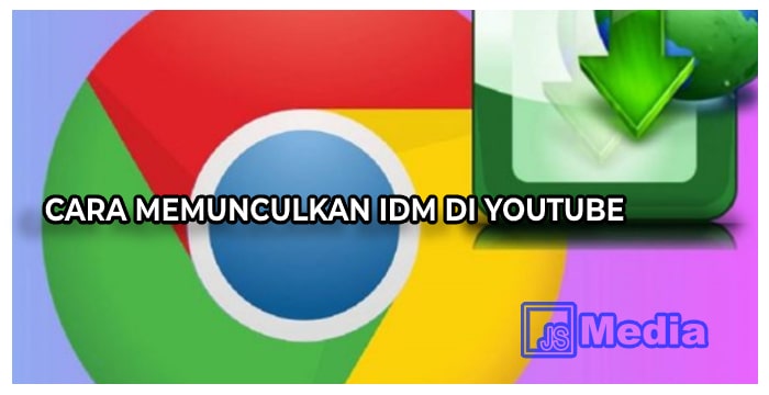 3 Cara Memunculkan IDM di Youtube