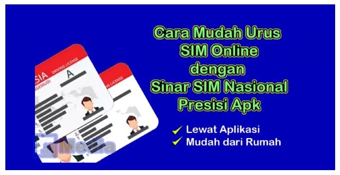 Cara Mudah Urus SIM Online dengan Sinar SIM Nasional Presisi Apk