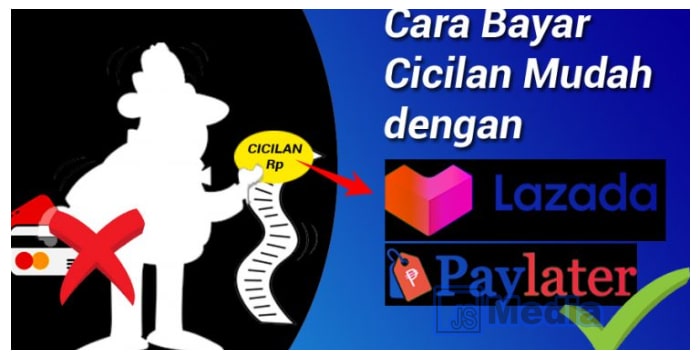 Bayar Cicilan dengan Lazada Paylater Lebih Mudah dan Cepat Tanpa Kartu Kredit