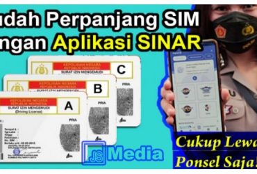 Mudah! Perpanjang SIM dengan Aplikasi SINAR SIM Nasional Presisi Online