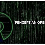 Pengertian Open Source Secara Keilmuan