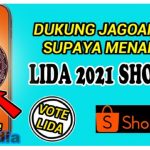 Vote LIDA 2021 di Shopee. Jangan Sampai Jagoan Kamu Kalah!