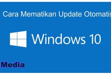 4 Cara Mematikan Update Otomatis Windows 10