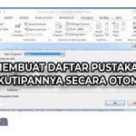 4+ Cara Membuat Daftar Pustaka di Word dan Kutipannya Secara Otomatis